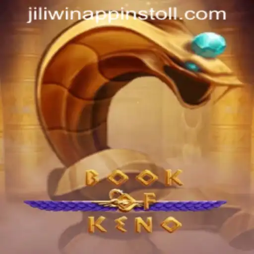 Exploring the Exciting World of 'BookOfKeno' on JILIWIN APP